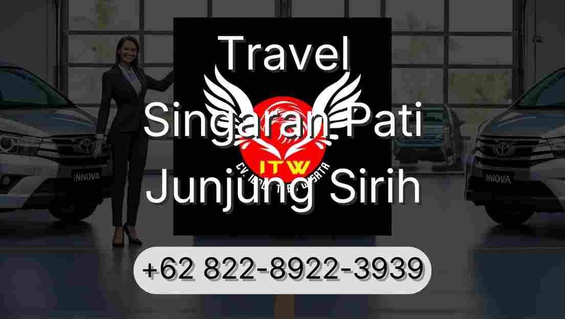 Travel Singaran Pati Junjung Sirih