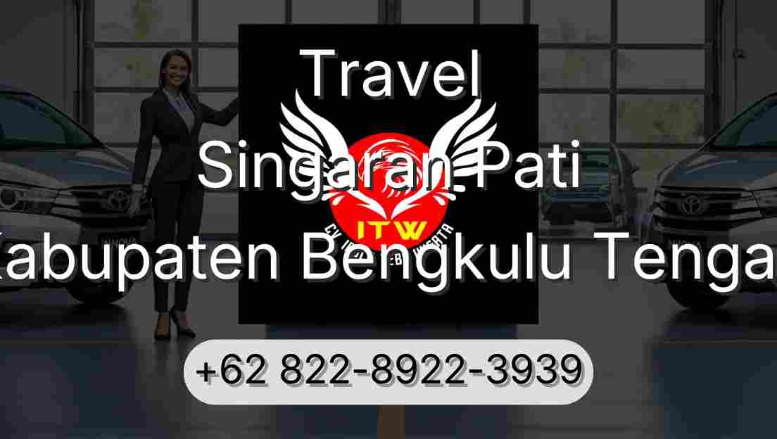 Travel Singaran Pati Kabupaten Bengkulu Tengah
