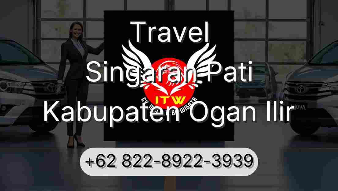 Travel Singaran Pati Kabupaten Ogan Ilir