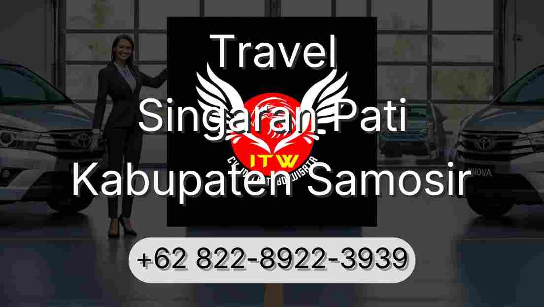 Travel Singaran Pati Kabupaten Samosir