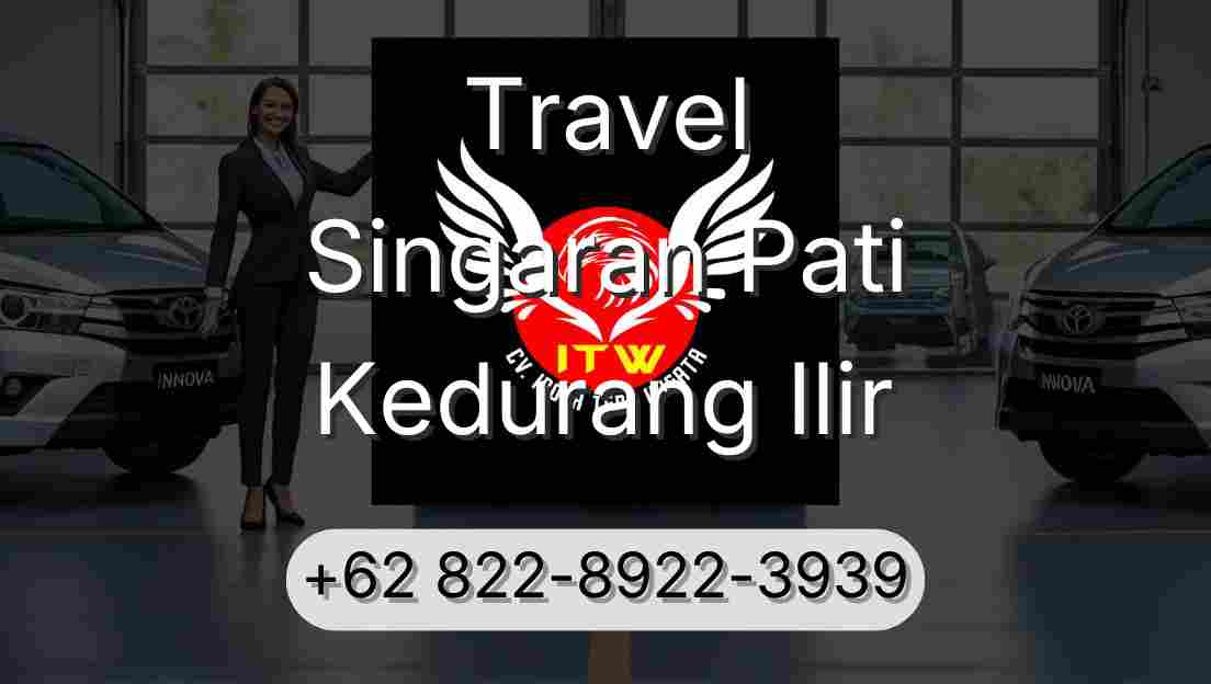 Travel Singaran Pati Kedurang Ilir