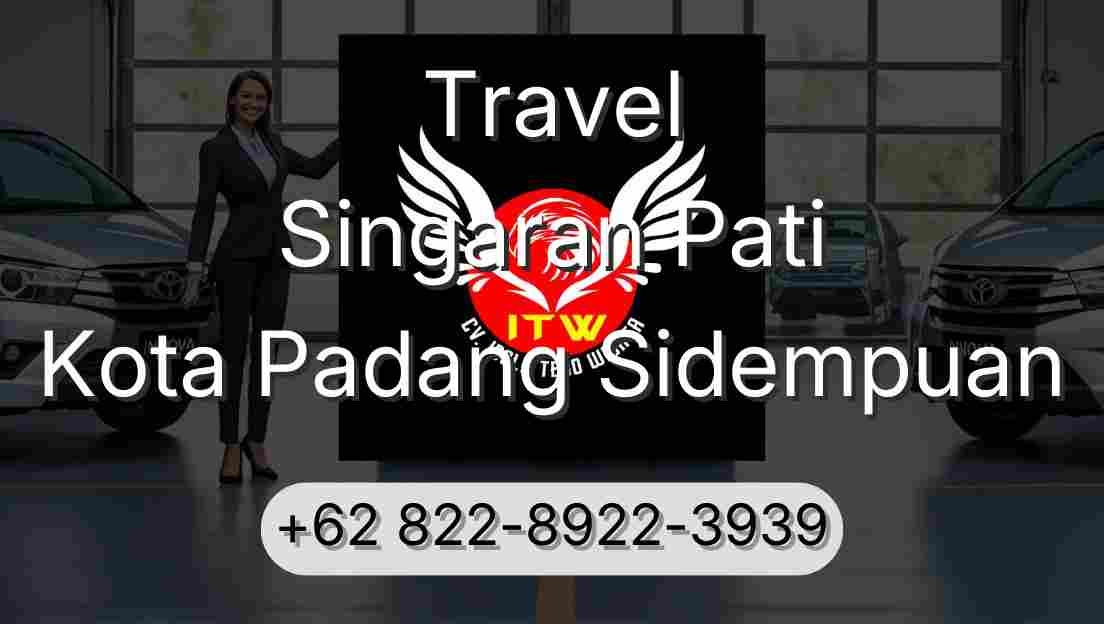Travel Singaran Pati Kota Padang Sidempuan