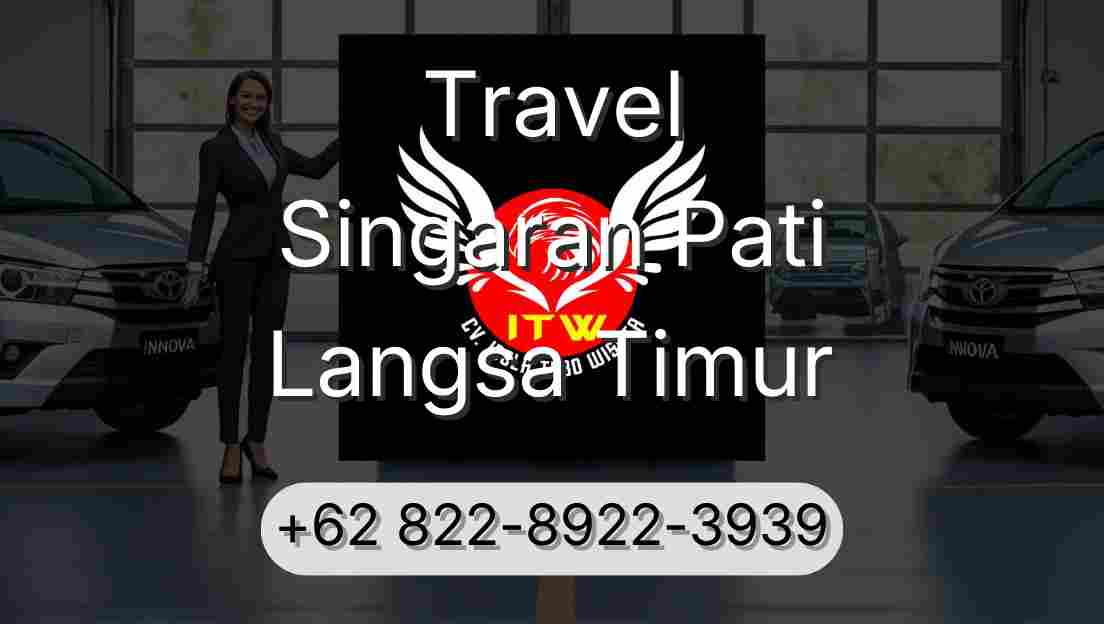 Travel Singaran Pati Langsa Timur