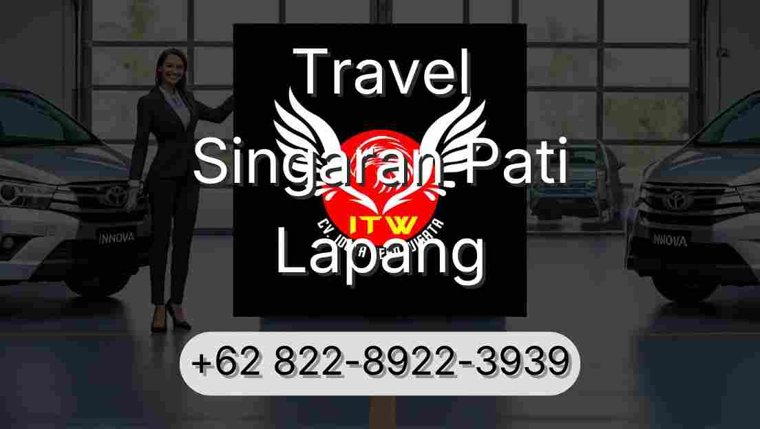Travel Singaran Pati Lapang