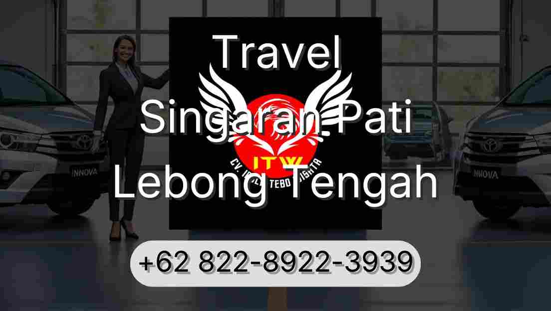 Travel Singaran Pati Lebong Tengah