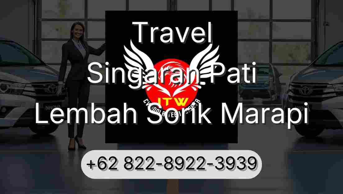 Travel Singaran Pati Lembah Sorik Marapi