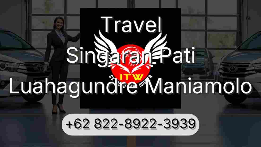 Travel Singaran Pati Luahagundre Maniamolo