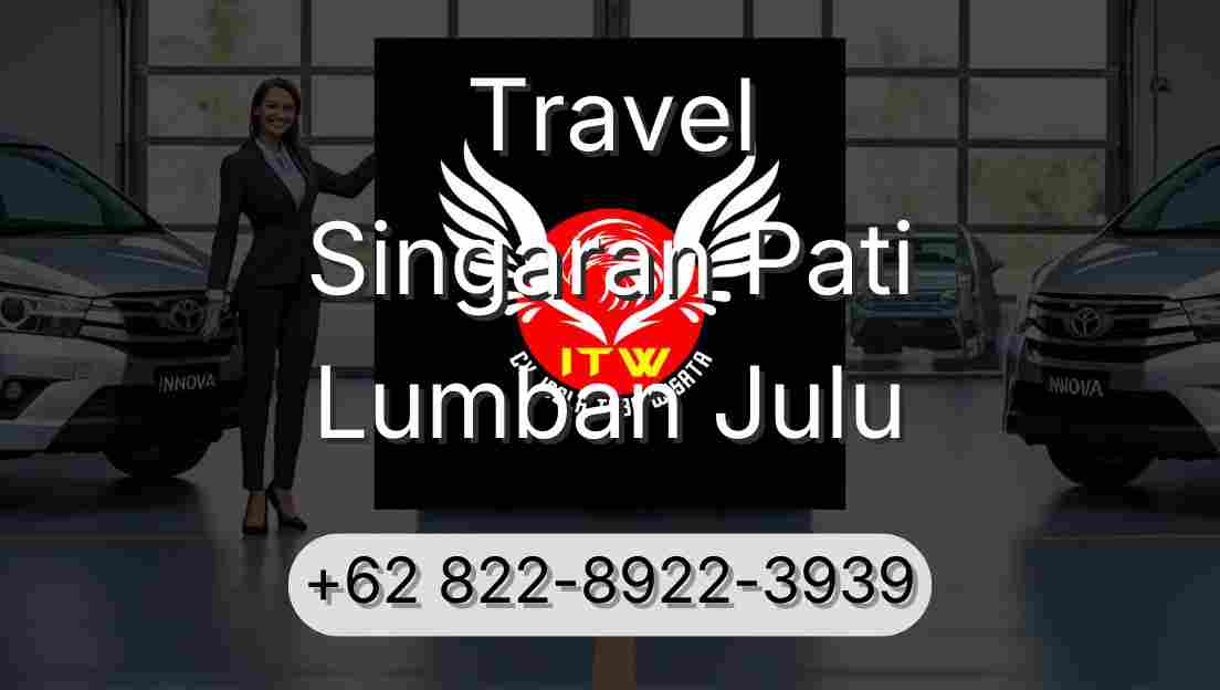 Travel Singaran Pati Lumban Julu