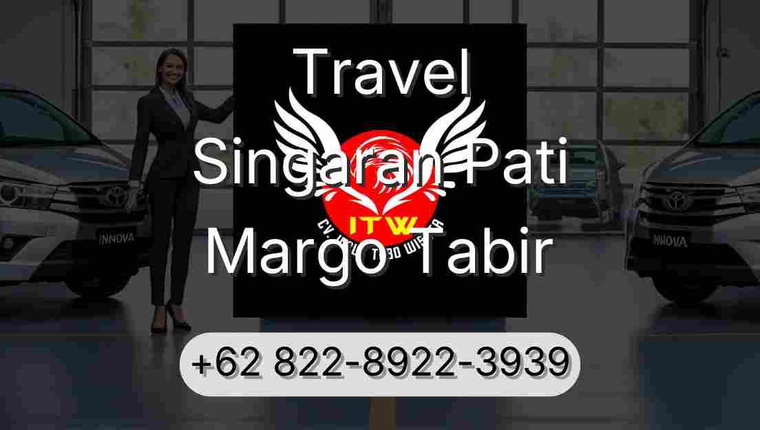 Travel Singaran Pati Margo Tabir