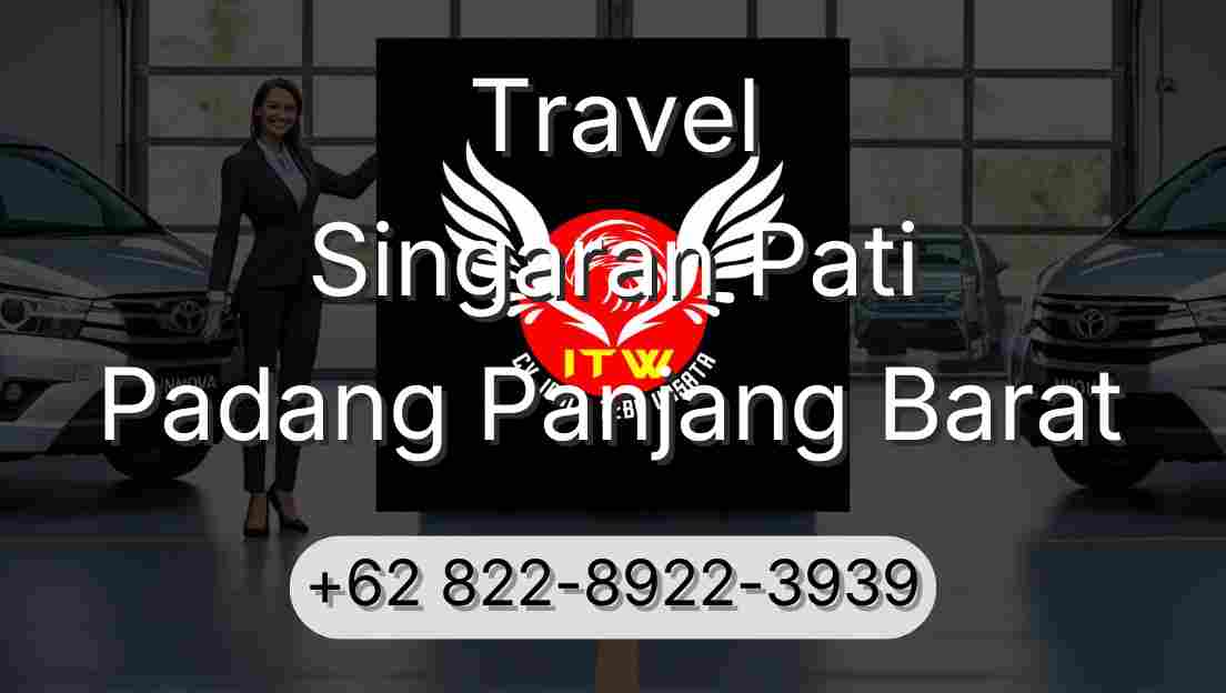 Travel Singaran Pati Padang Panjang Barat