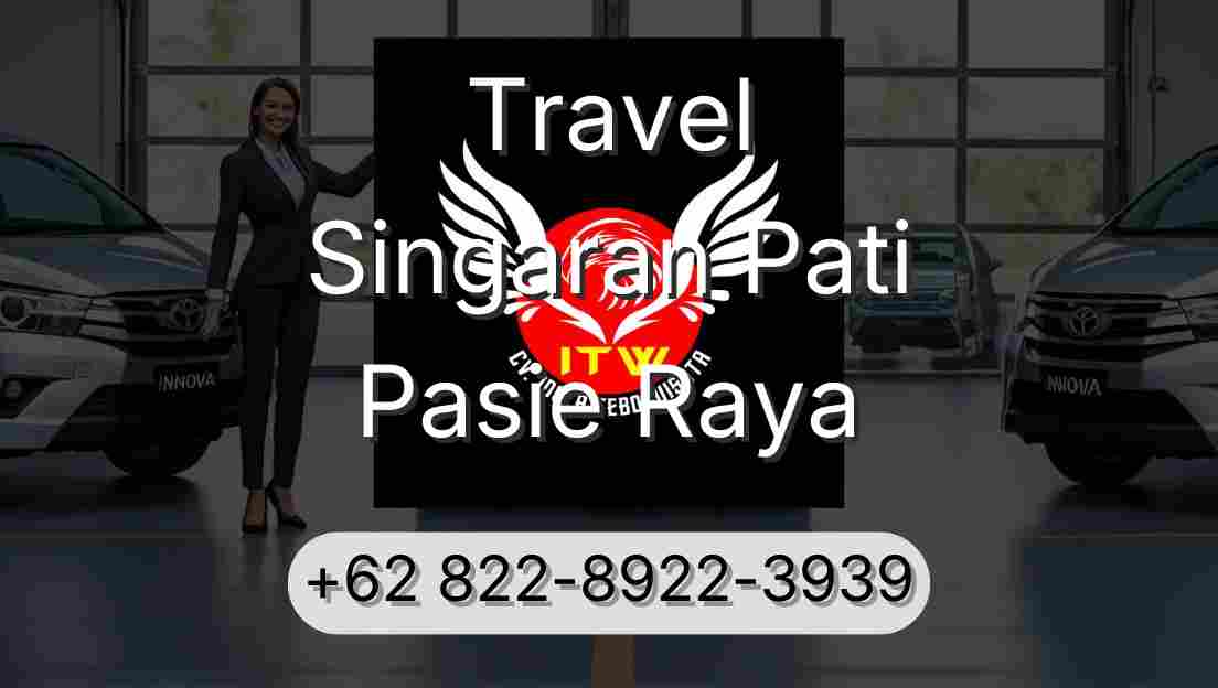 Travel Singaran Pati Pasie Raya