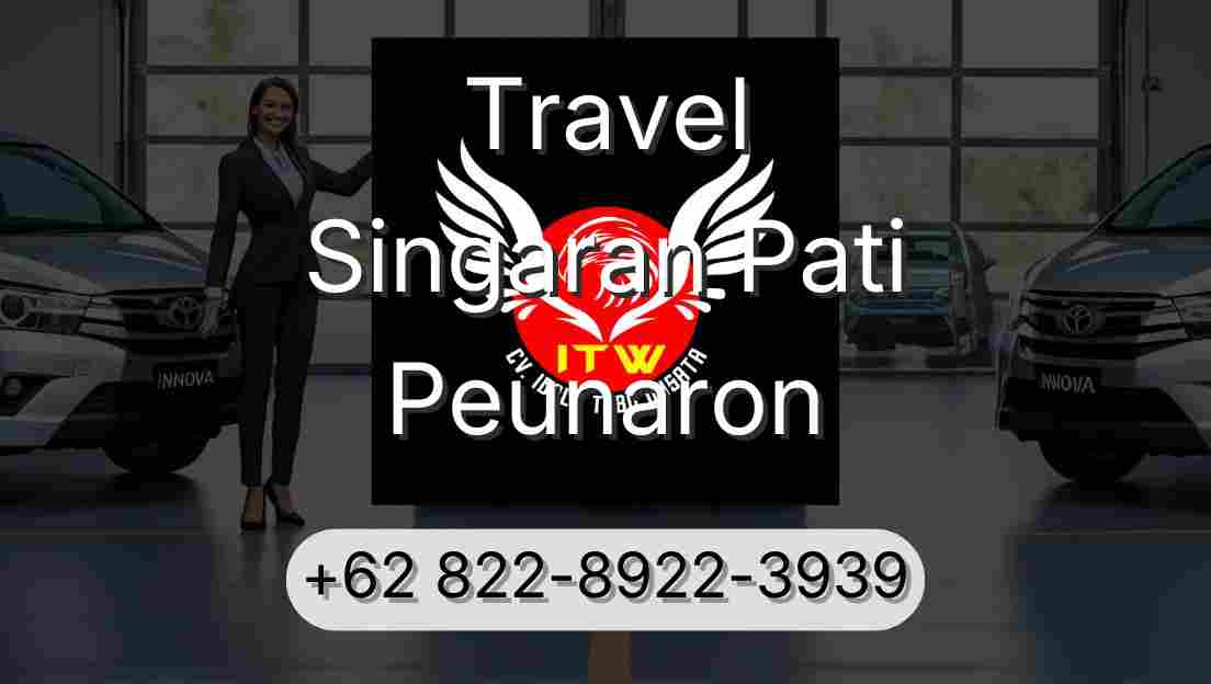 Travel Singaran Pati Peunaron