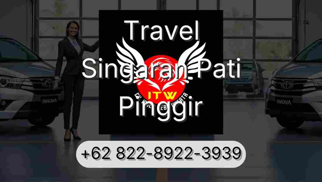 Travel Singaran Pati Pinggir