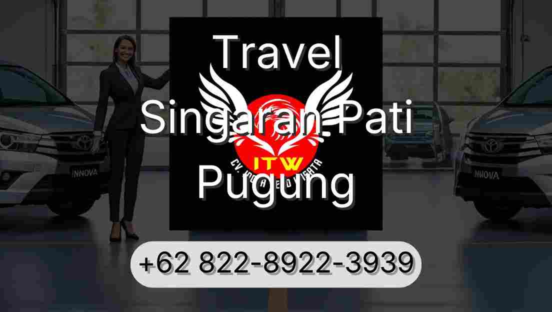 Travel Singaran Pati Pugung