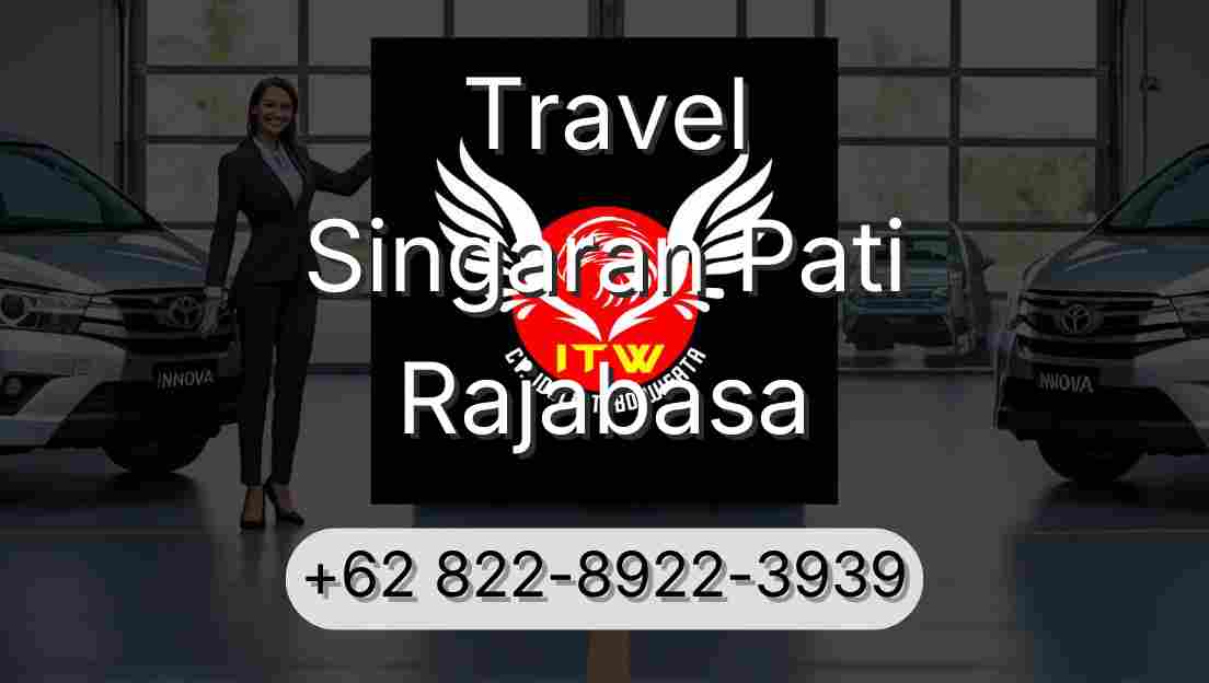 Travel Singaran Pati Rajabasa