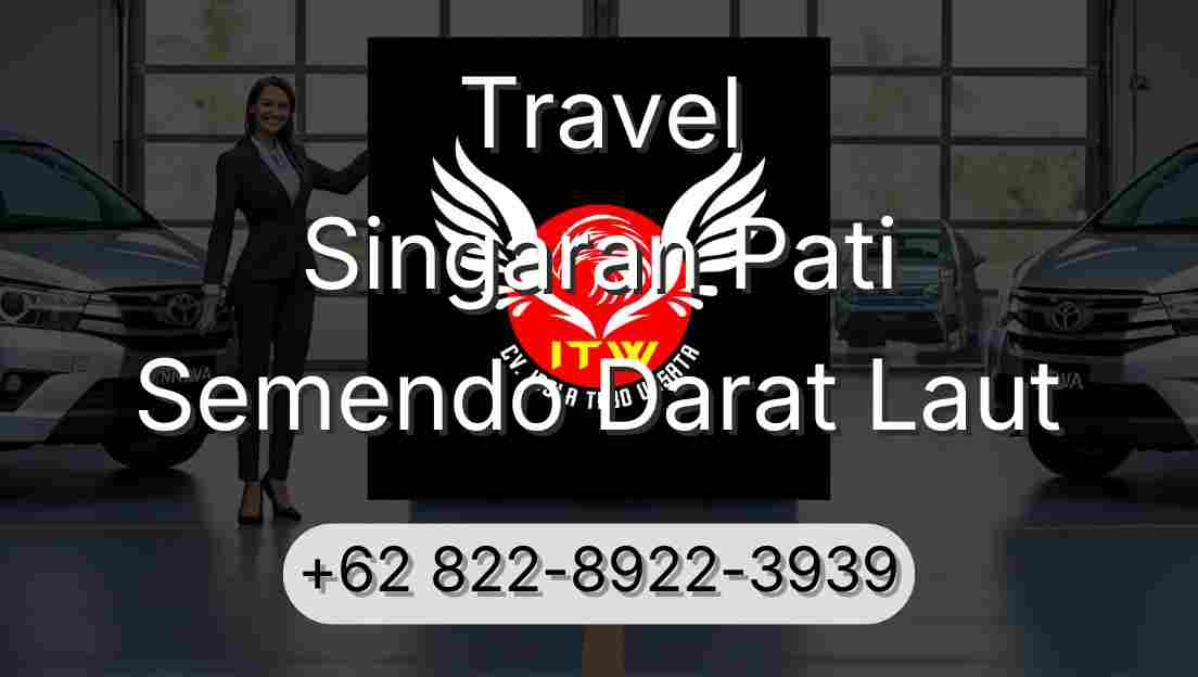 Travel Singaran Pati Semendo Darat Laut