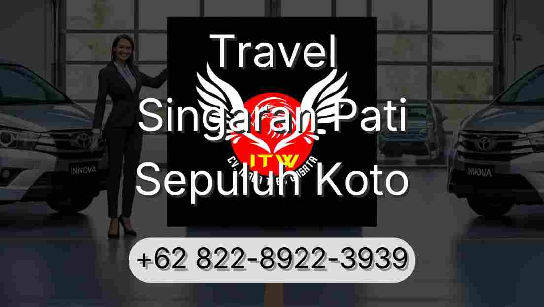 Travel Singaran Pati Sepuluh Koto