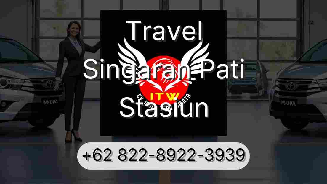 Travel Singaran Pati Stasiun