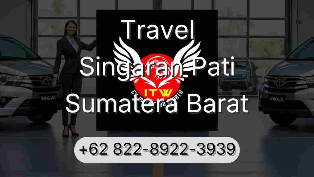 Travel Singaran Pati Sumatera Barat