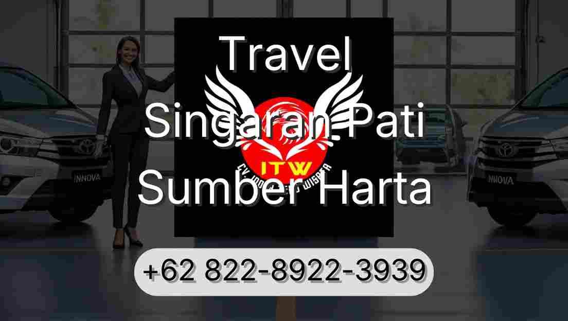 Travel Singaran Pati Sumber Harta