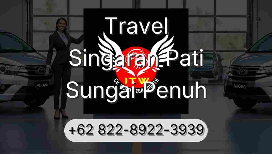 Travel Singaran Pati Sungai Penuh
