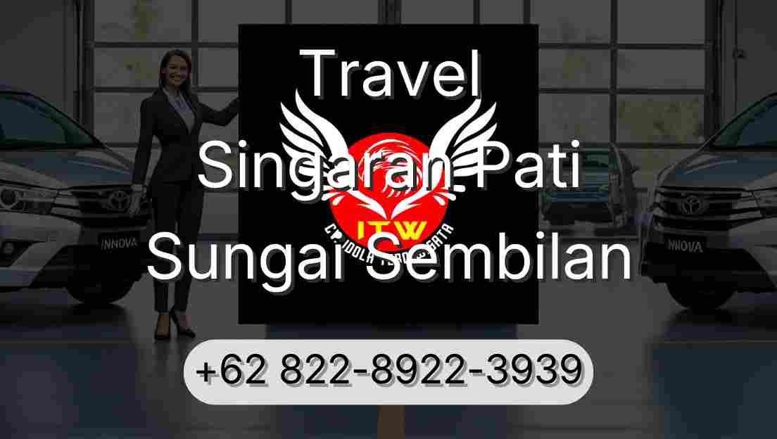Travel Singaran Pati Sungai Sembilan