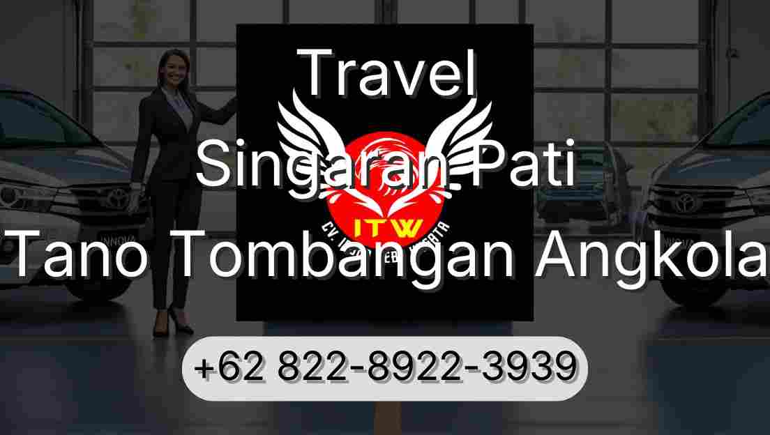 Travel Singaran Pati Tano Tombangan Angkola