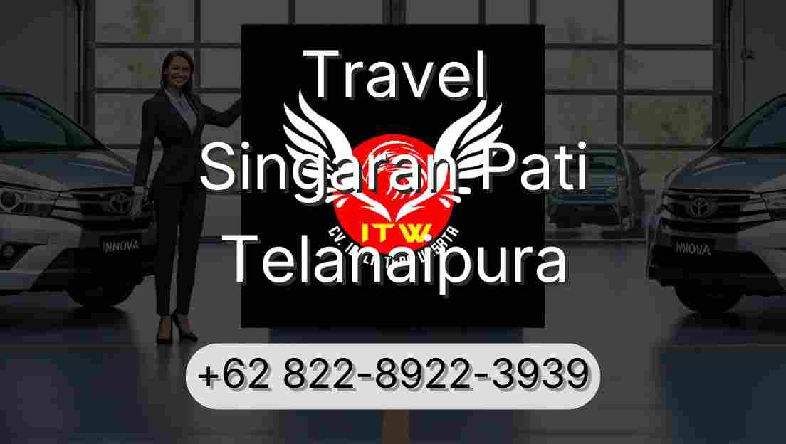 Travel Singaran Pati Telanaipura