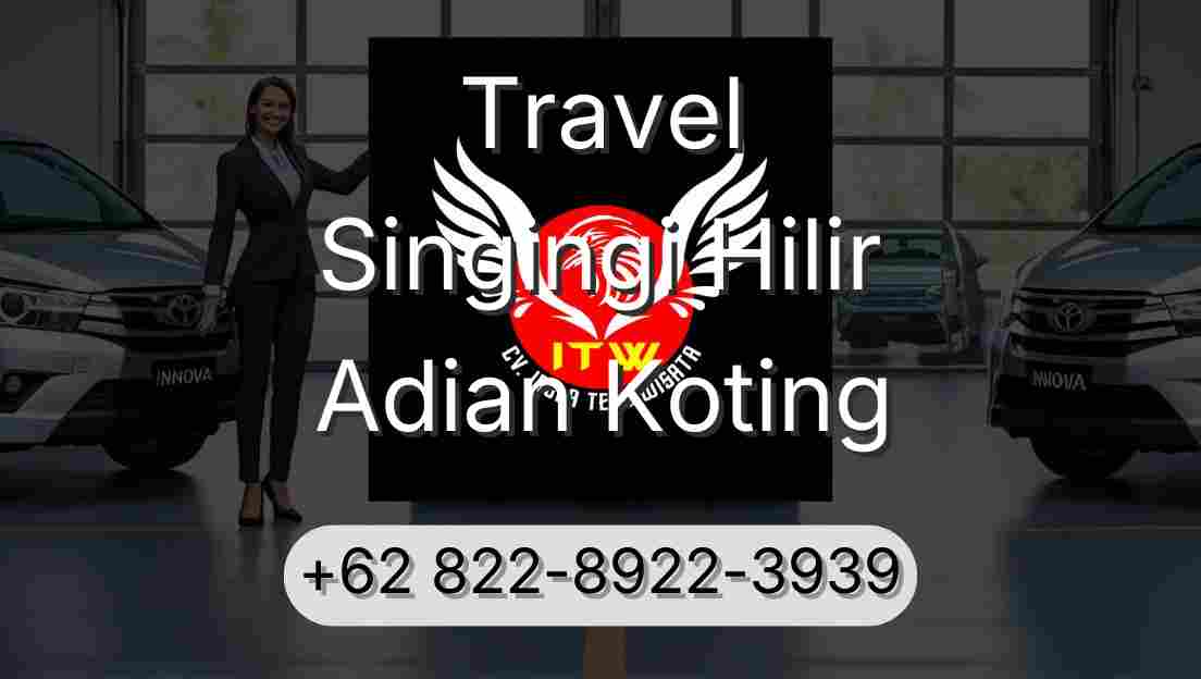 Travel Singingi Hilir Adian Koting