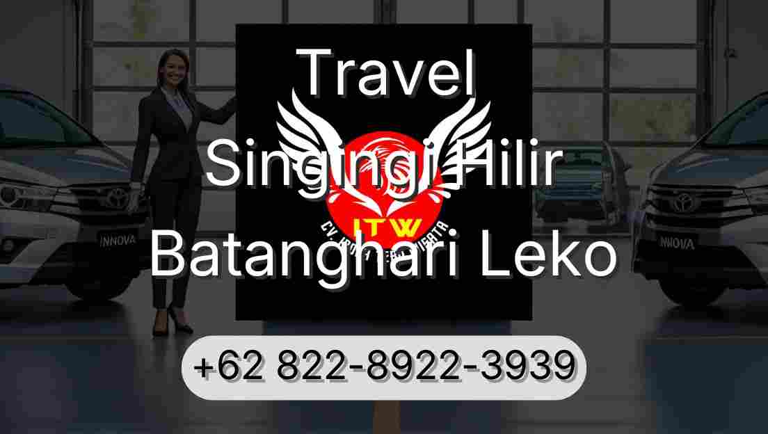 Travel Singingi Hilir Batanghari Leko