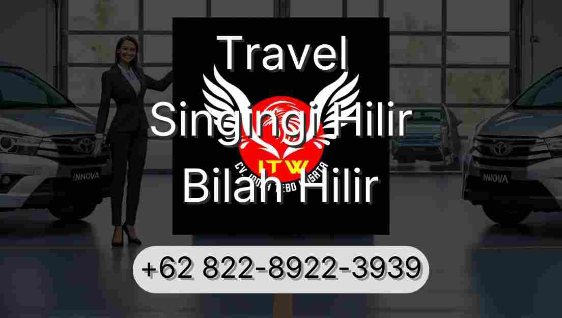 Travel Singingi Hilir Bilah Hilir