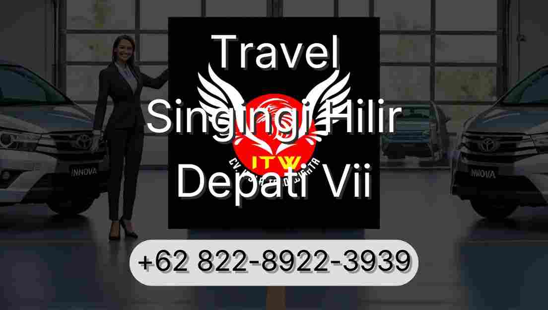 Travel Singingi Hilir Depati Vii