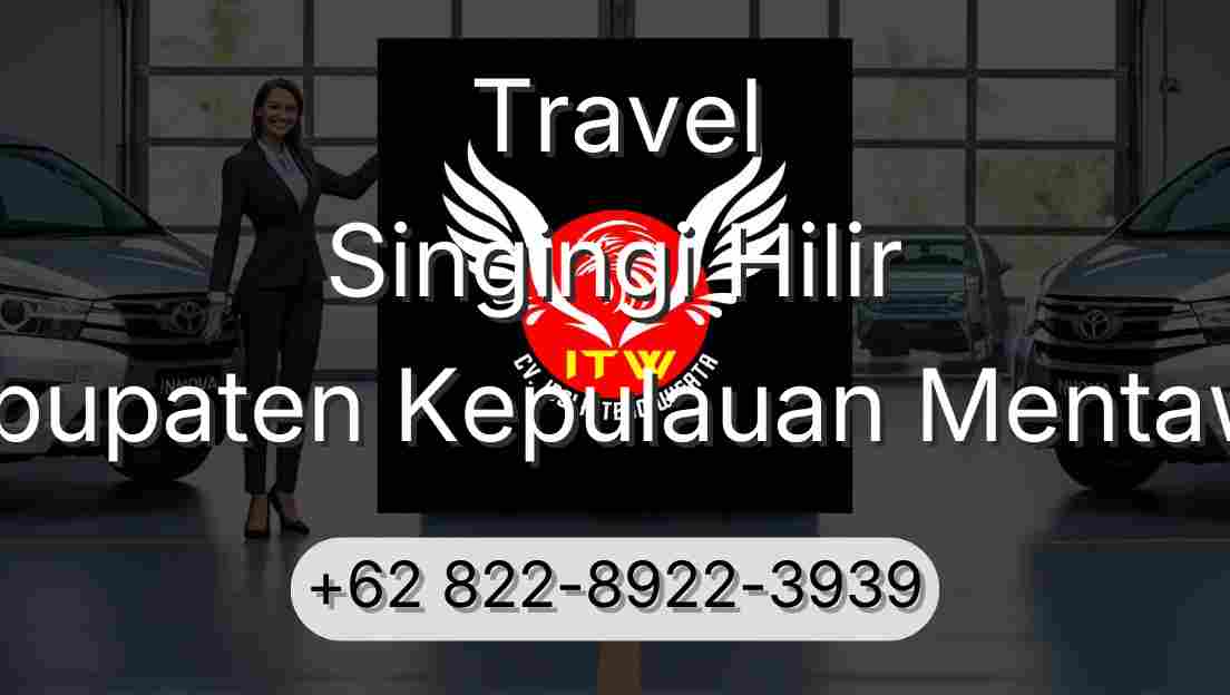 Travel Singingi Hilir Kabupaten Kepulauan Mentawai