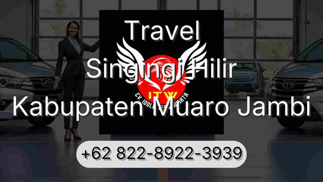 Travel Singingi Hilir Kabupaten Muaro Jambi