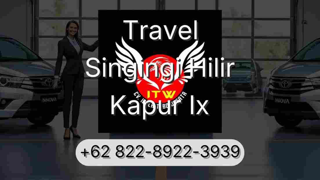 Travel Singingi Hilir Kapur Ix