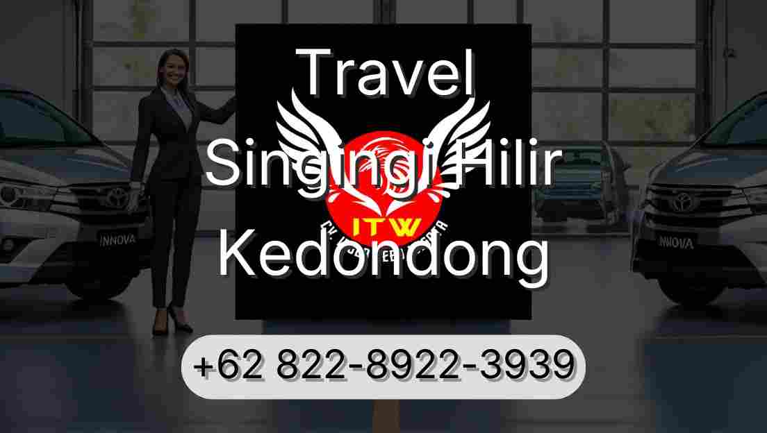 Travel Singingi Hilir Kedondong