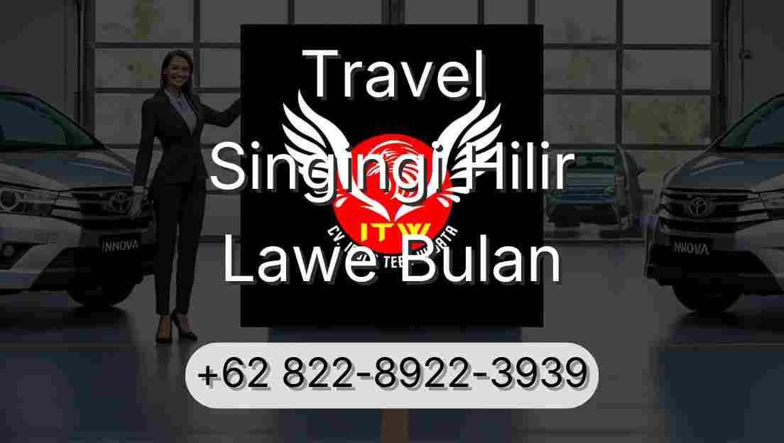 Travel Singingi Hilir Lawe Bulan