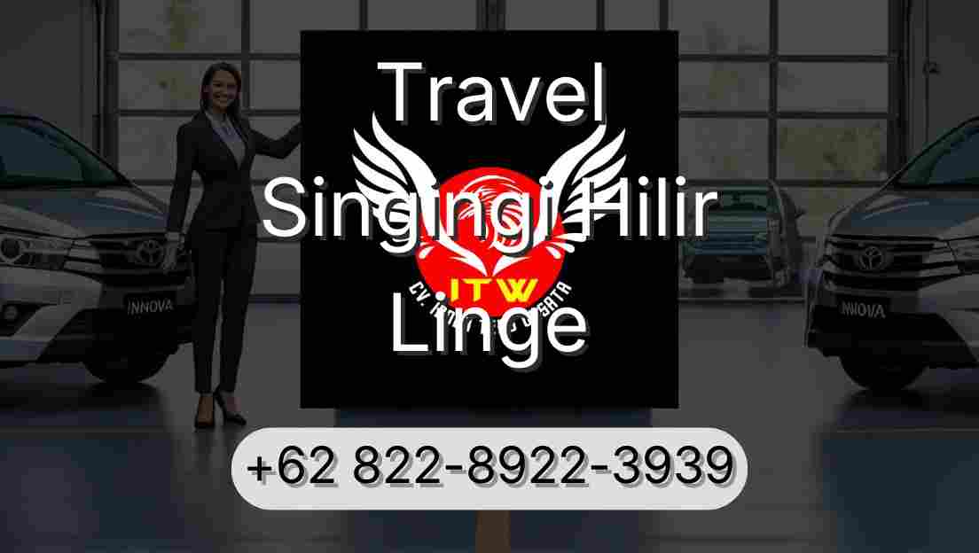 Travel Singingi Hilir Linge