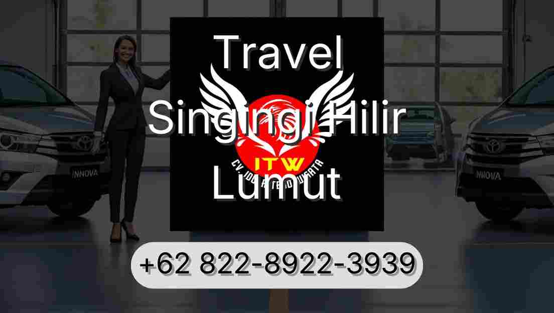 Travel Singingi Hilir Lumut