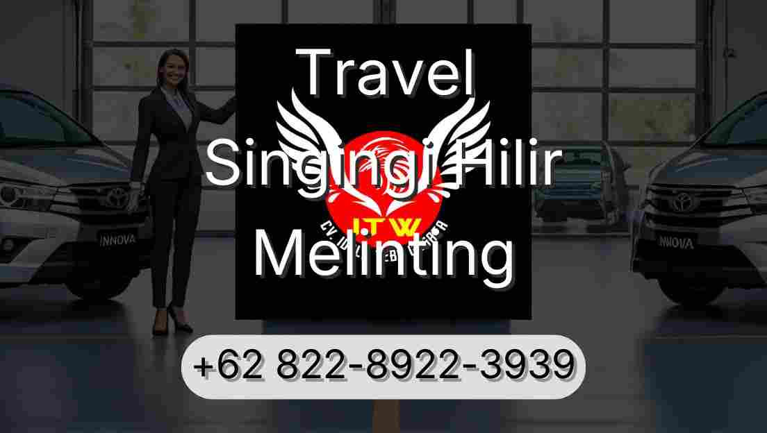 Travel Singingi Hilir Melinting