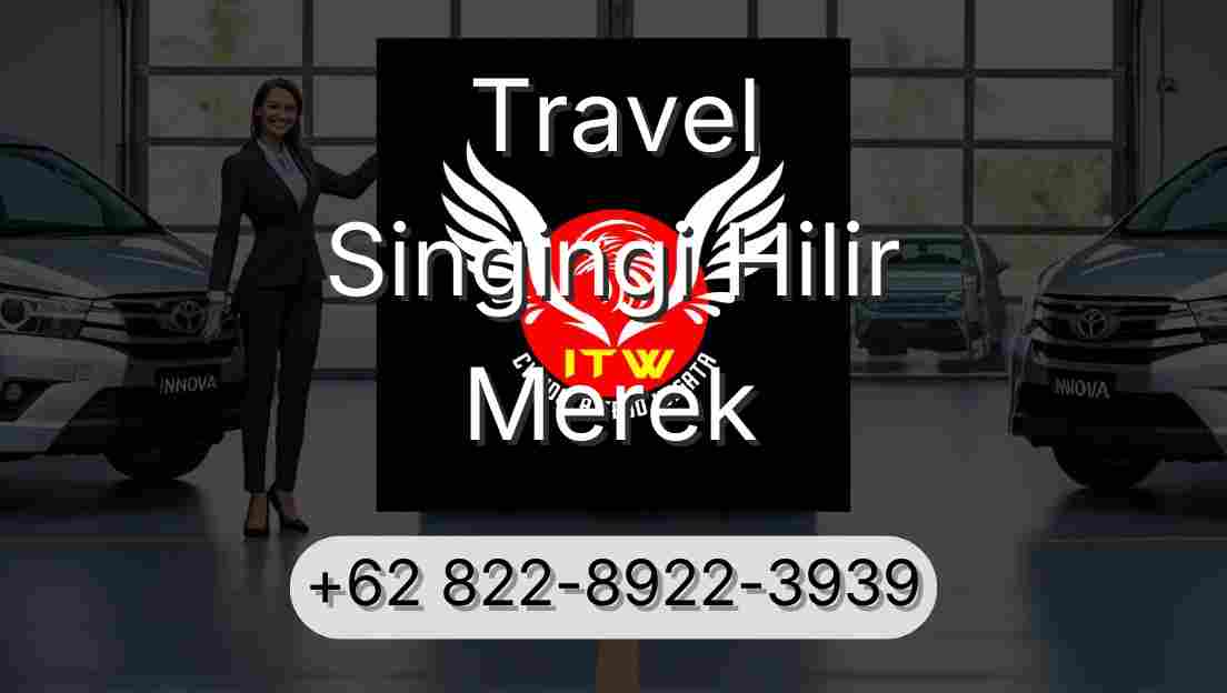 Travel Singingi Hilir Merek