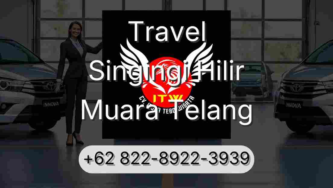 Travel Singingi Hilir Muara Telang