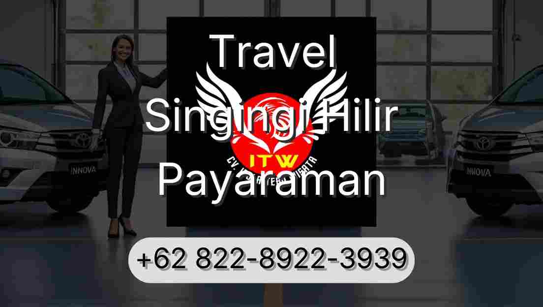 Travel Singingi Hilir Payaraman