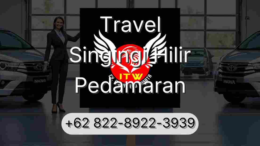 Travel Singingi Hilir Pedamaran