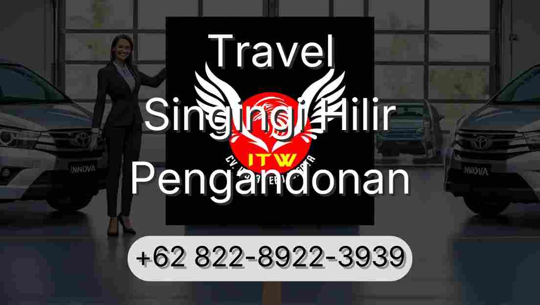 Travel Singingi Hilir Pengandonan