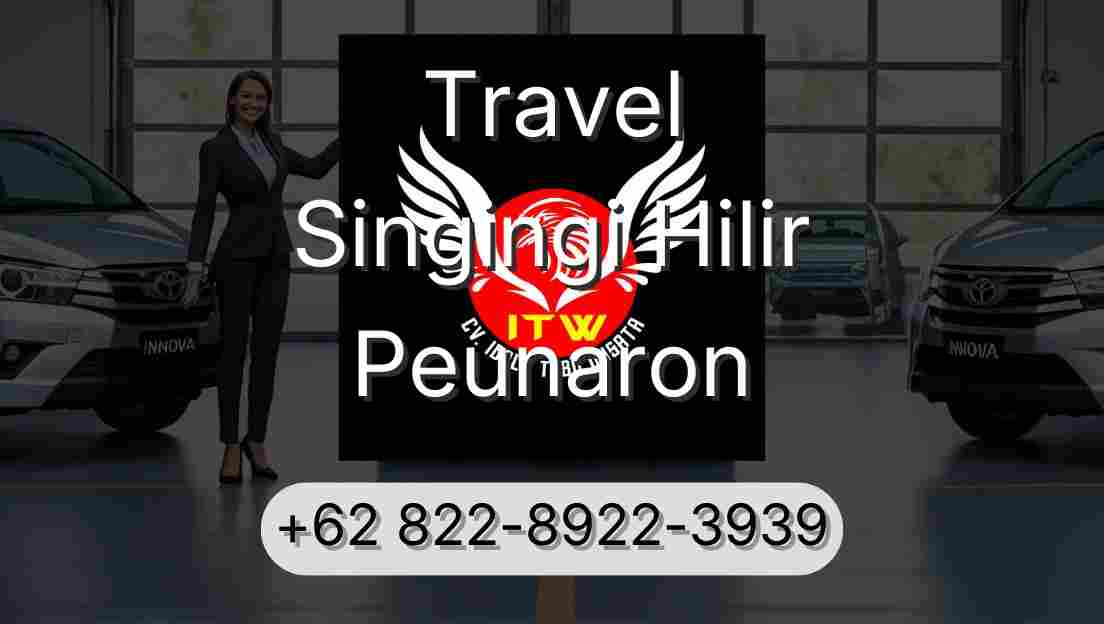 Travel Singingi Hilir Peunaron