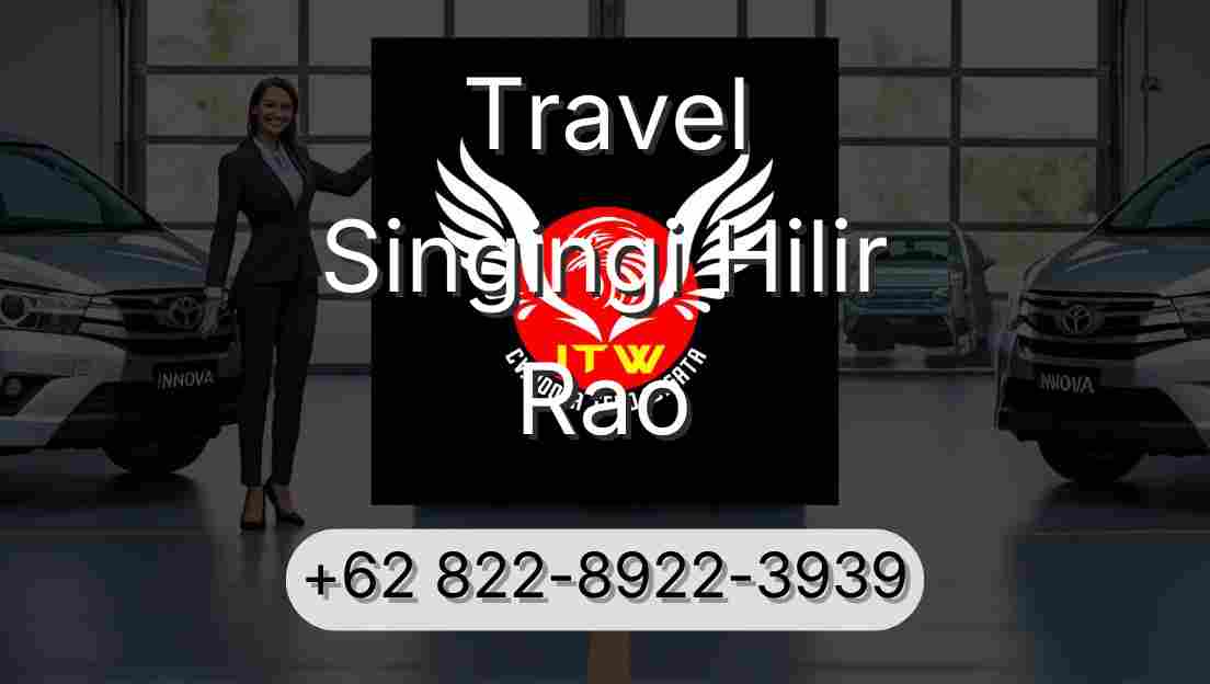 Travel Singingi Hilir Rao