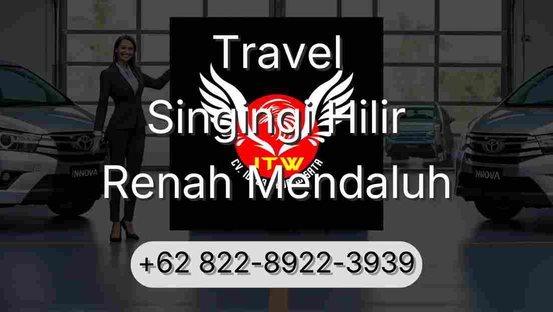 Travel Singingi Hilir Renah Mendaluh