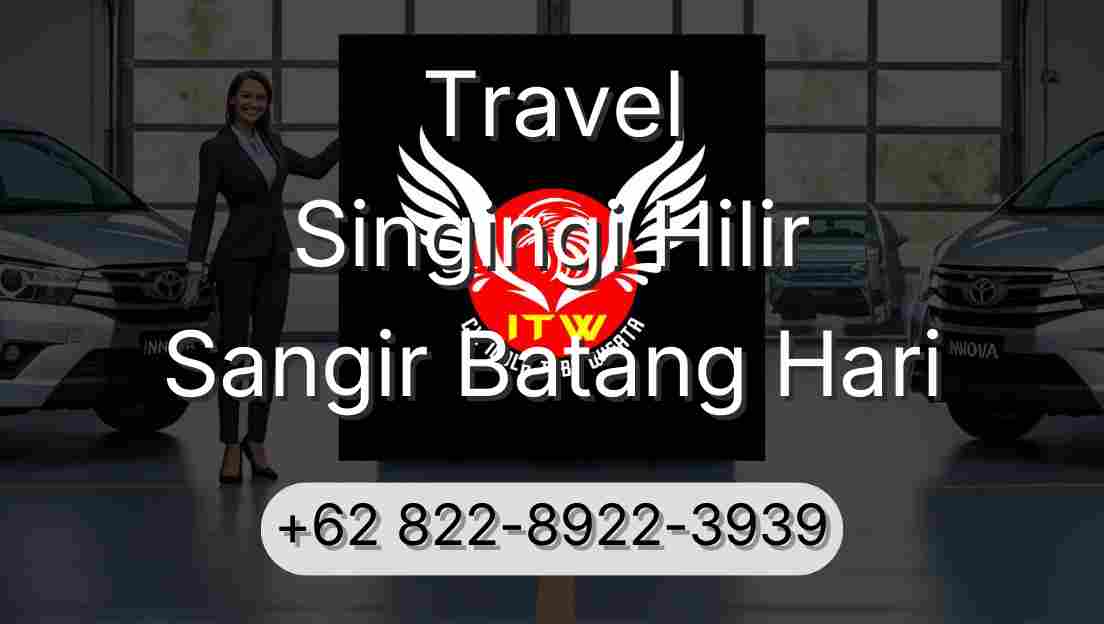 Travel Singingi Hilir Sangir Batang Hari