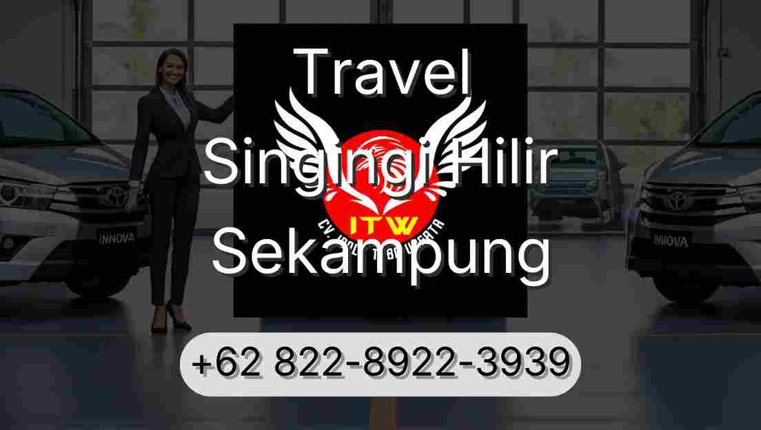 Travel Singingi Hilir Sekampung